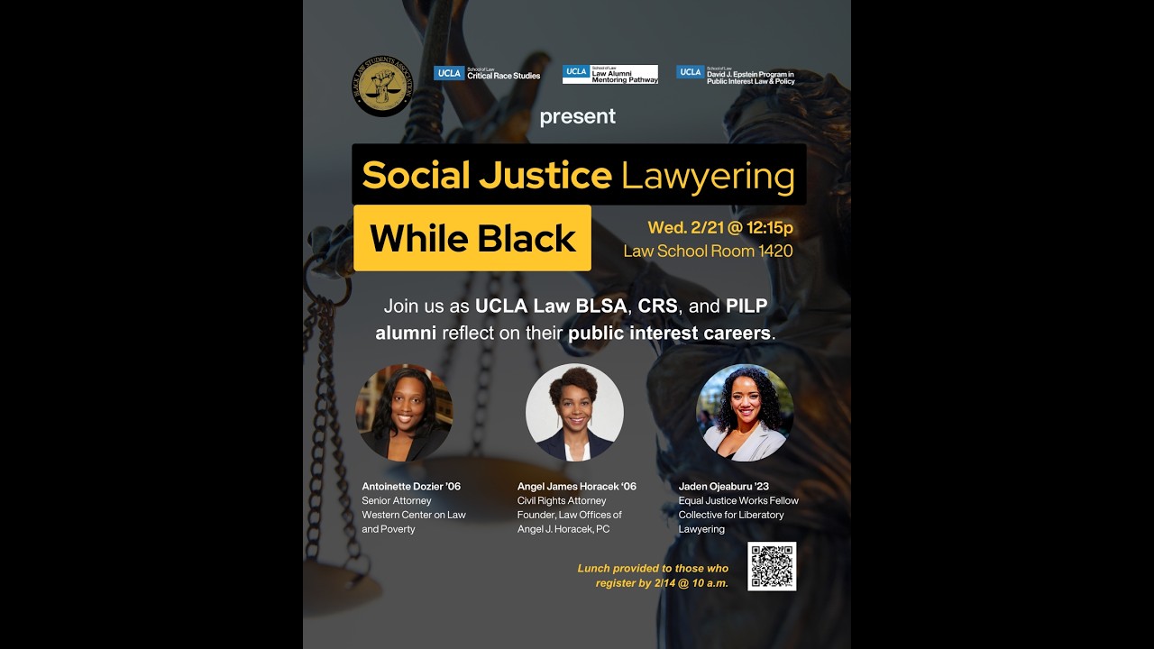 CRS BLSA Black History Month Event- Social Justice Lawyering While Black (2/21/2024)