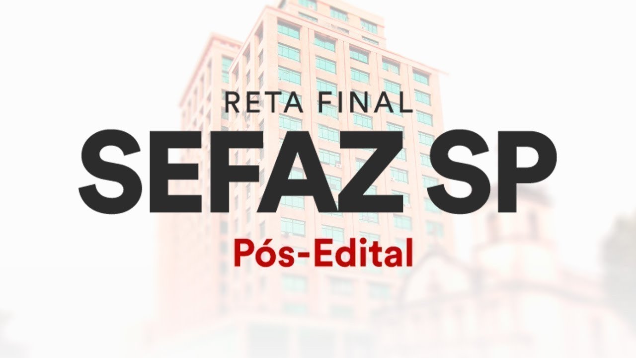 Reta Final SEFAZ SP Pós-Edital: Inglês - Prof. Andrea Belo