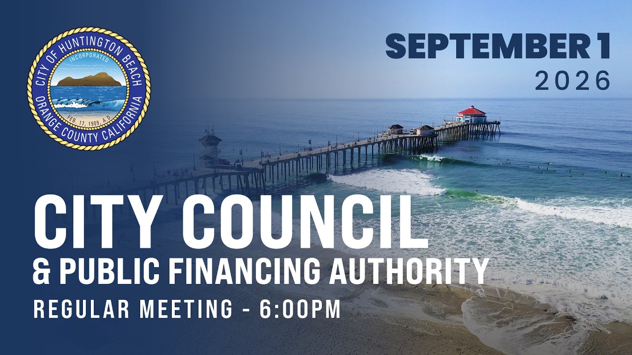 Huntington Beach City Council Meeting - September 1, 2026