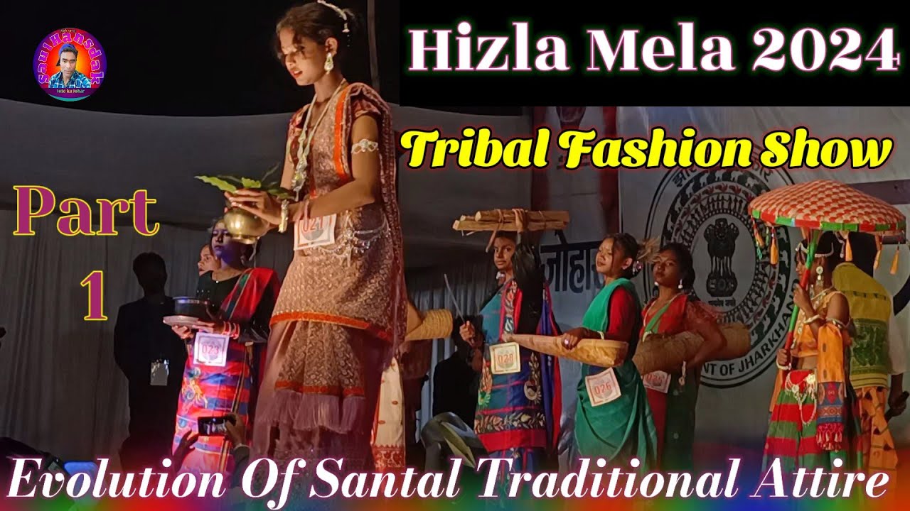 Dumka Hizla Mela // Tribal Fashion Show // Evolution Of Santal Traditional Attire 2024 // Part 1