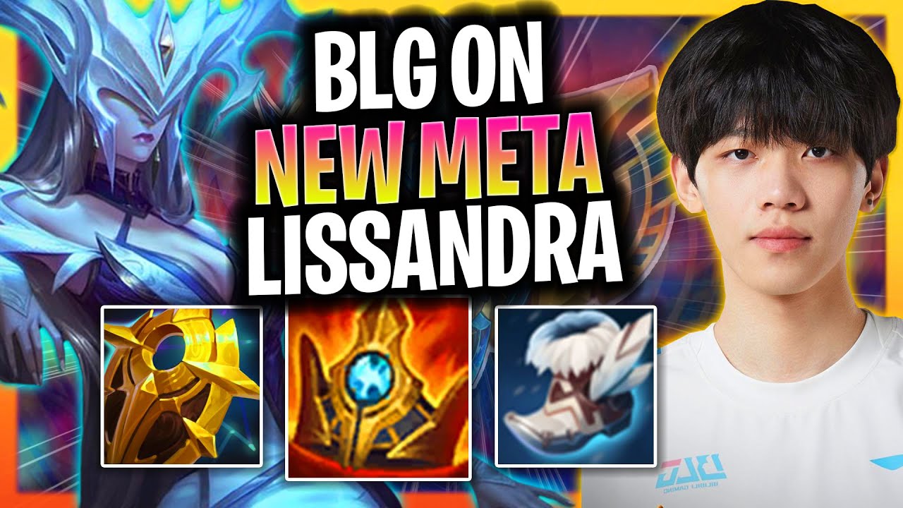BLG ON INSANE NEW META WITH LISSANDRA! | BLG On Plays Lissandra Support vs Rakan!  Season 2025