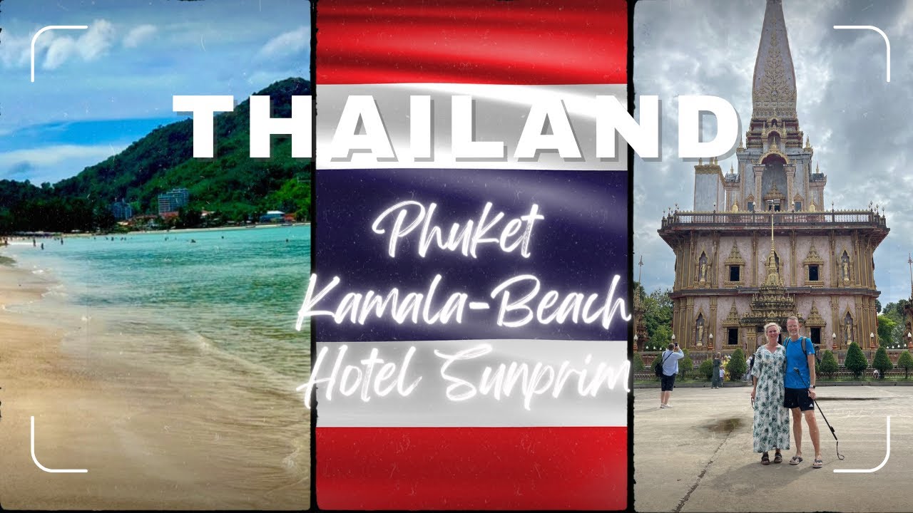 Thailand-Phuket-Kamala  Im Hotel Sunprime November 2023