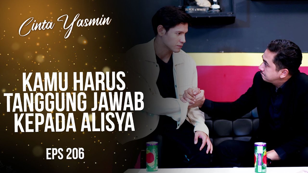 Bekerja Sama! Galang Minta Nathan Buat Alisya Jatuh Cinta | CINTA YASMIN | EPS.206 (3/3)
