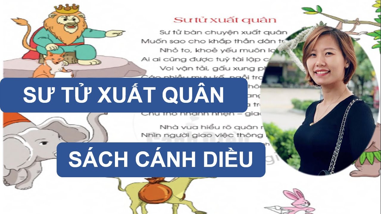 Sư tử xuất quân - Tiếng việt lớp 2  - Sách Cánh Diều