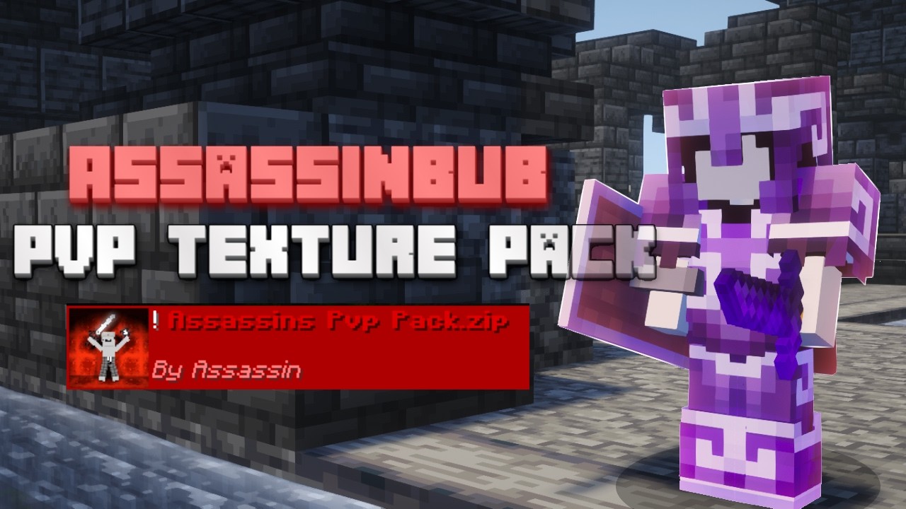 AssassinBub 500 subs texture pack
