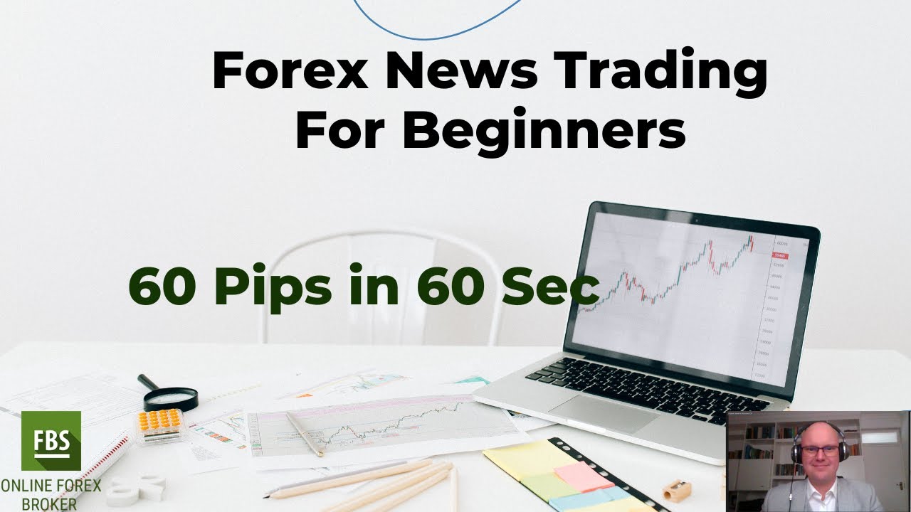 Forex News Trading For Beginners