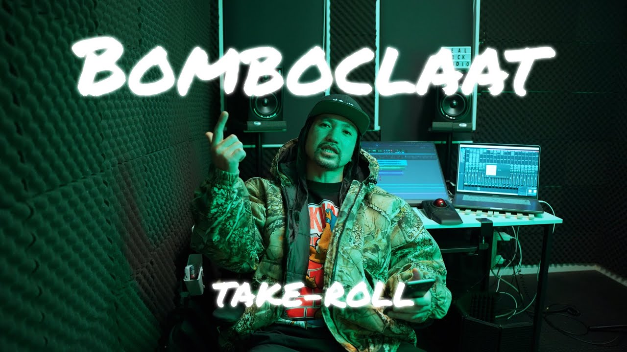 Bomboclaat(ZUM ZUM CUP 対戦者 Dis) / TAKE-ROLL