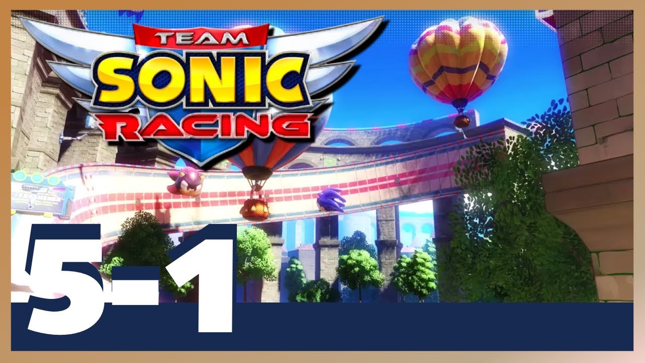 Team Sonic Racing | Stage 5-1 | Team Adventure