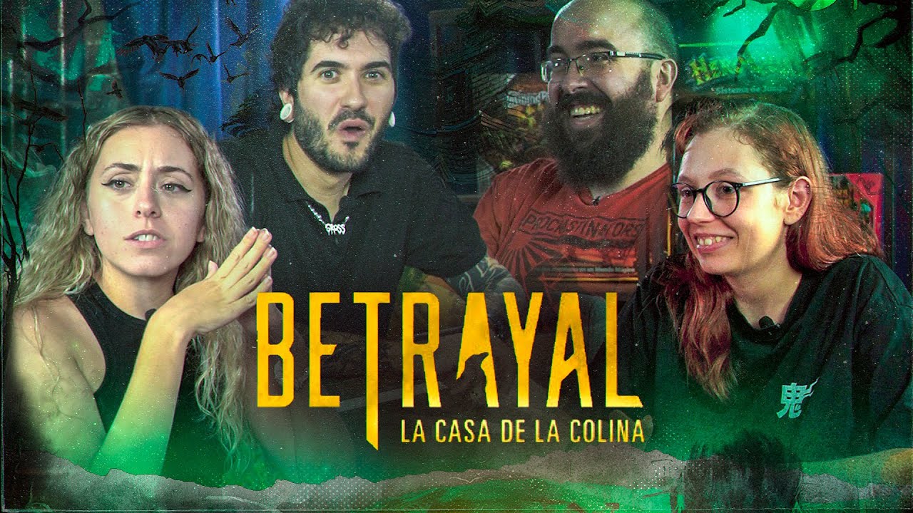 Hoy jugamos: BETRAYAL, La casa de la colina