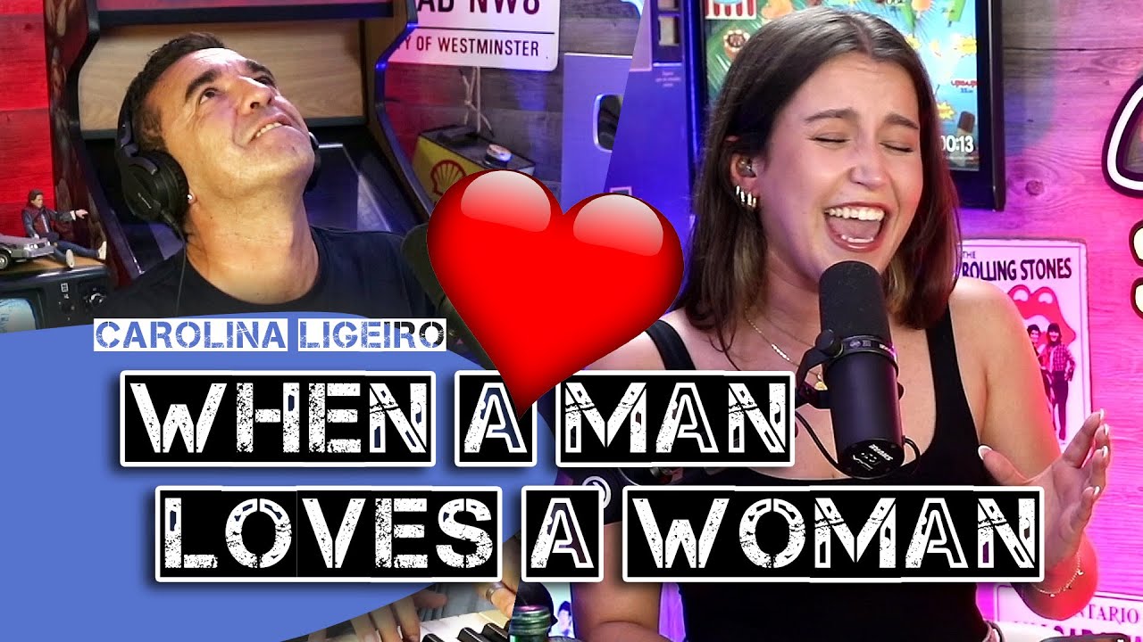 Isto ficou espetacular na voz da Carolina! (When a man loves a woman)