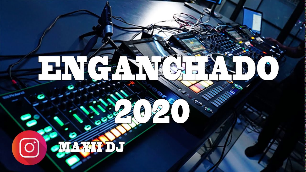 ENGANCHADO REMIX CRISTIANO FIESTERO - A&Ntilde;O NUEVO (CRISTIANO 2020 🎶) - LO MEJOR DEL 2019 |MAXII DJ