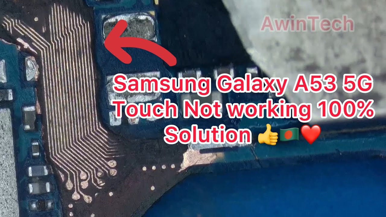 Samsung Galaxy A53 5G Touch not working solution
