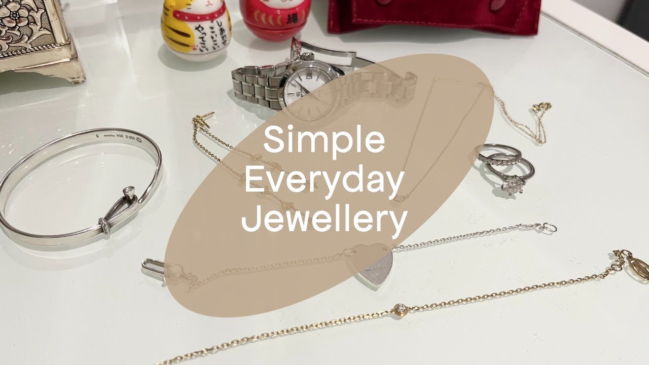 SIMPLE EVERYDAY JEWELLERY 💛 ft. Cartier, Gucci, Grand Seiko, Astley Clarke, Georg Jensen