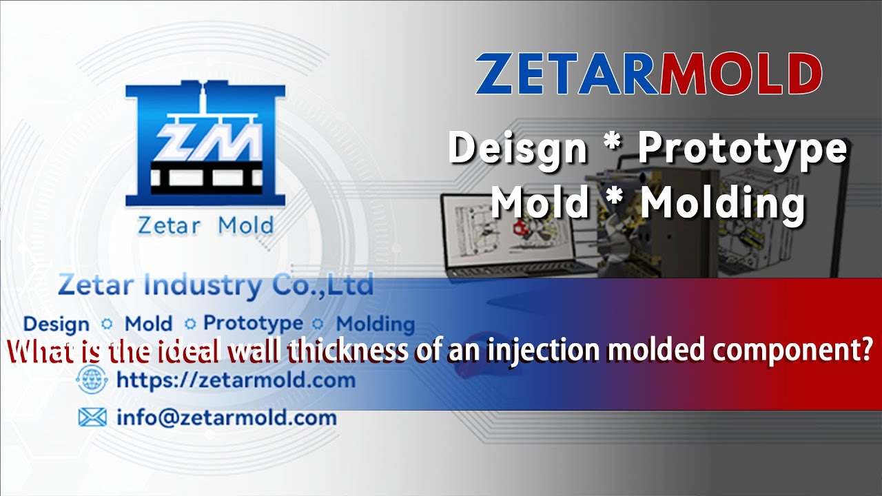 What is the ideal wall thickness of an injection molded component?