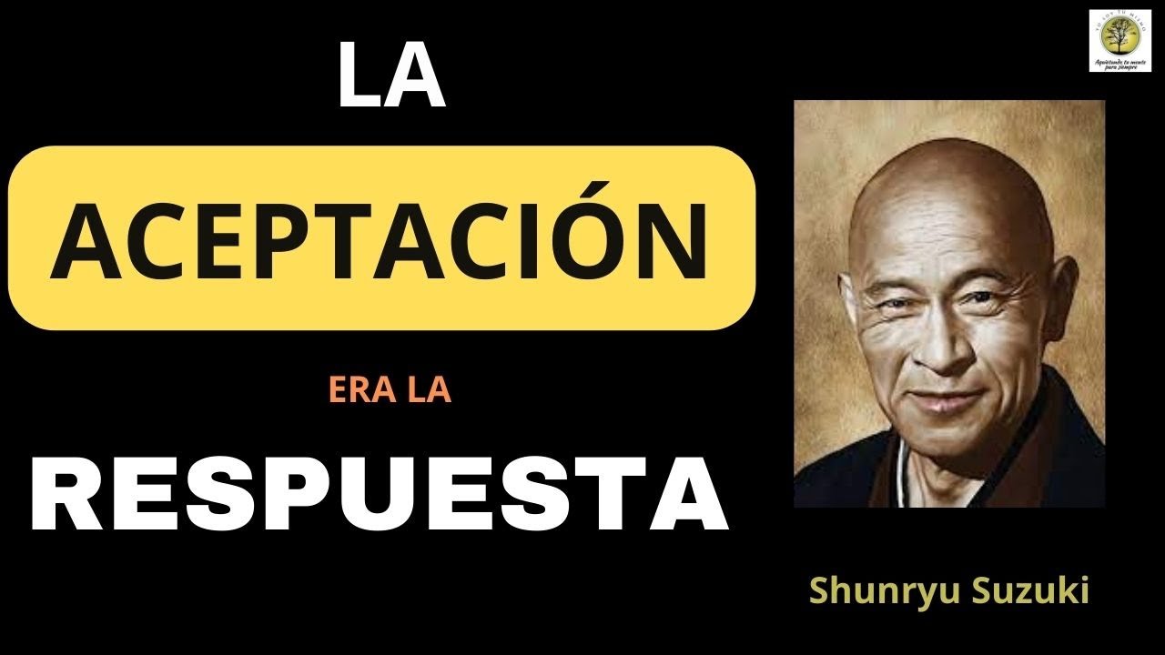 𝐒𝐡𝐮𝐧𝐫𝐲u 𝐒𝐮𝐳𝐮𝐤𝐲 ~ 𝐋𝐚 𝐚𝐜𝐞𝐩𝐭𝐚𝐜𝐢ó𝐧 𝐞𝐫𝐚 𝐥𝐚 𝐫𝐞𝐬𝐩𝐮𝐞𝐬𝐭𝐚 #nodualidad #zen