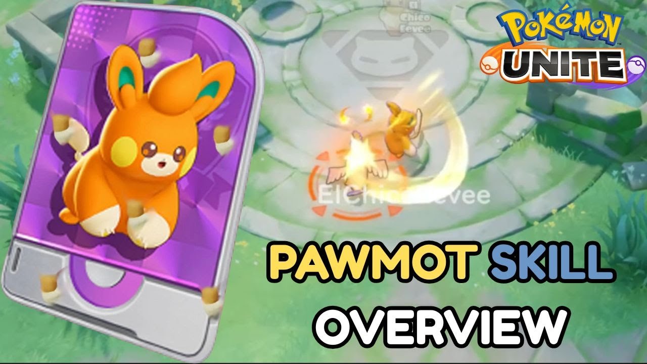 Pawmot Skill Overview  || Pokémon UNITE