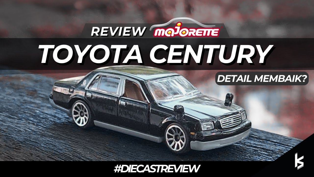 Review Majorette Toyota Century, Detail Membaik? | #diecastreview #majorette