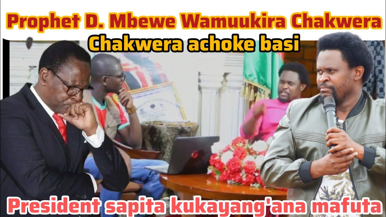 Prophet Mbewe Wamuukira Chakwera ati tisadikire mavoti koma tinchotse ndimademo