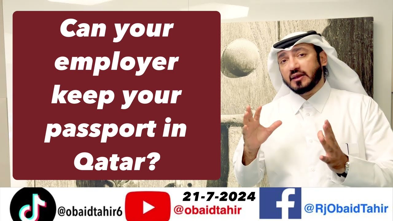 Can the employer keep worker&rsquo;s passport in #qatar #law