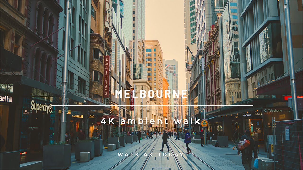 Melbourne CBD - 4K Ambient Walk