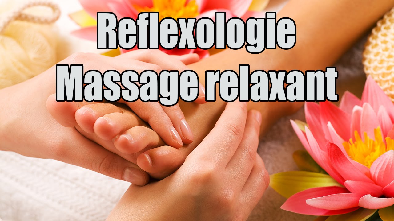 Reflexologie - Massage relaxant