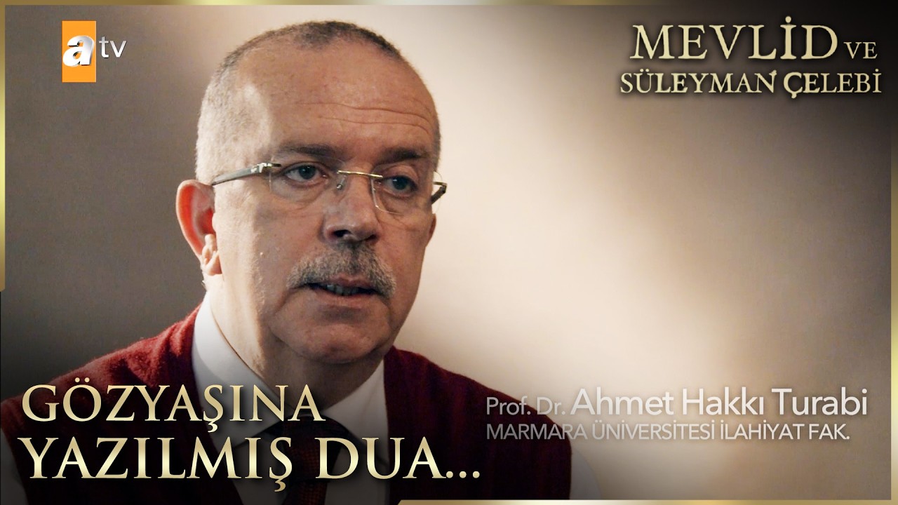 Gözyaşıyla okunan, coşkuyla yaşanan bir emanet | Mevlid ve Süleyman Çelebi Belgeseli