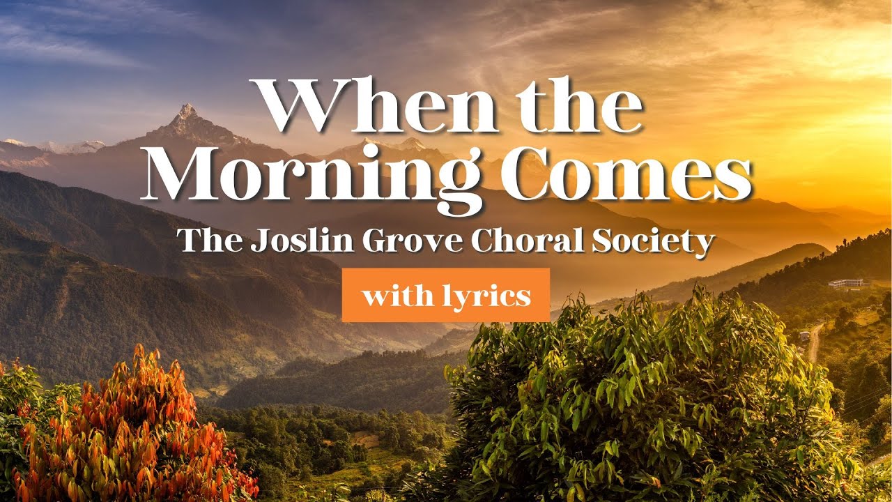 Hymns with Lyrics - When the Morning Comes, Greatest Hymns of All Time Collection