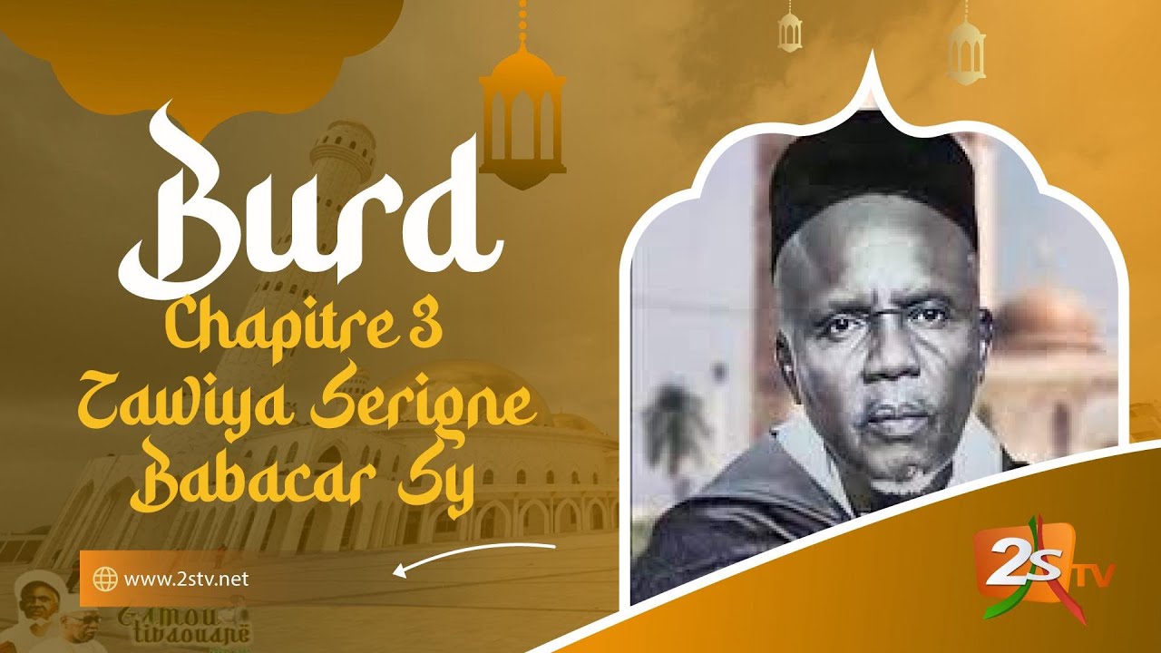 Burd Zawiya Serigne Babacar Sy 3ème Nuit - Mardi 26 Aout 2025