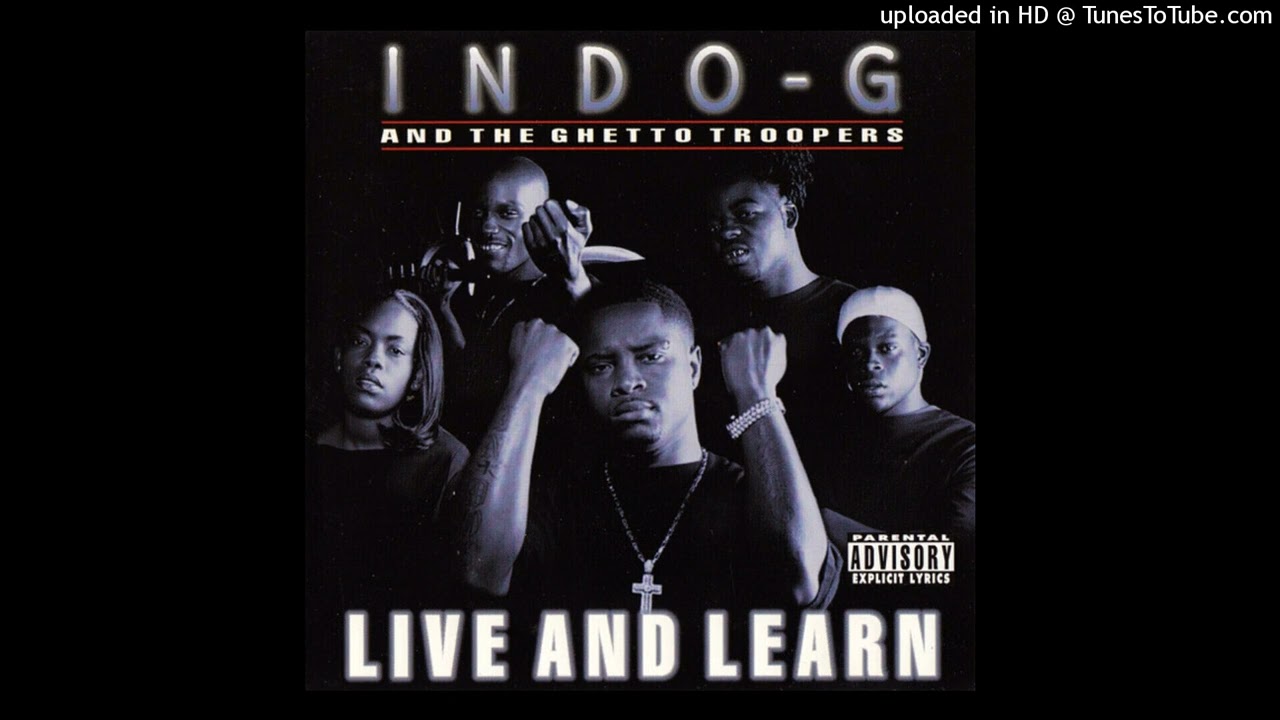 Indo-G And The Ghetto Troopers Feat. Primo What Can You Say