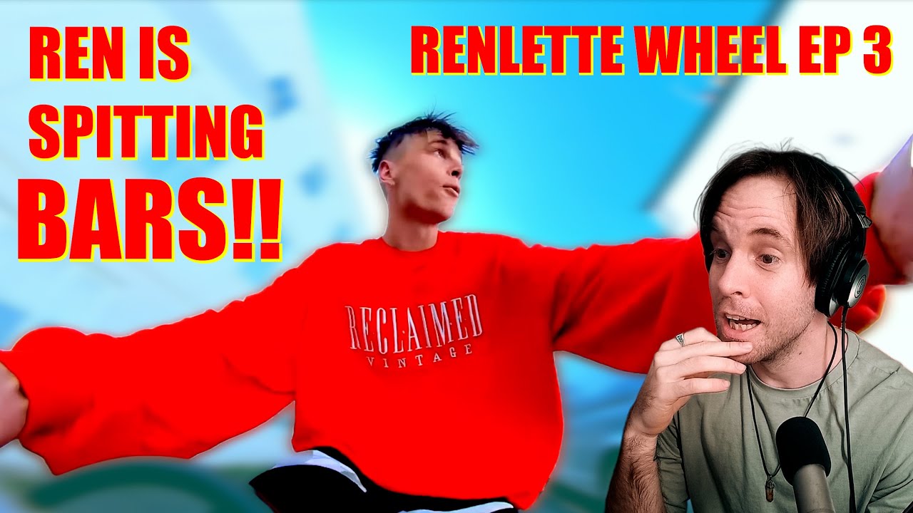 REN - Losing It (FISHER Rap Version) REACTION | RENLETTE WHEEL EP 3