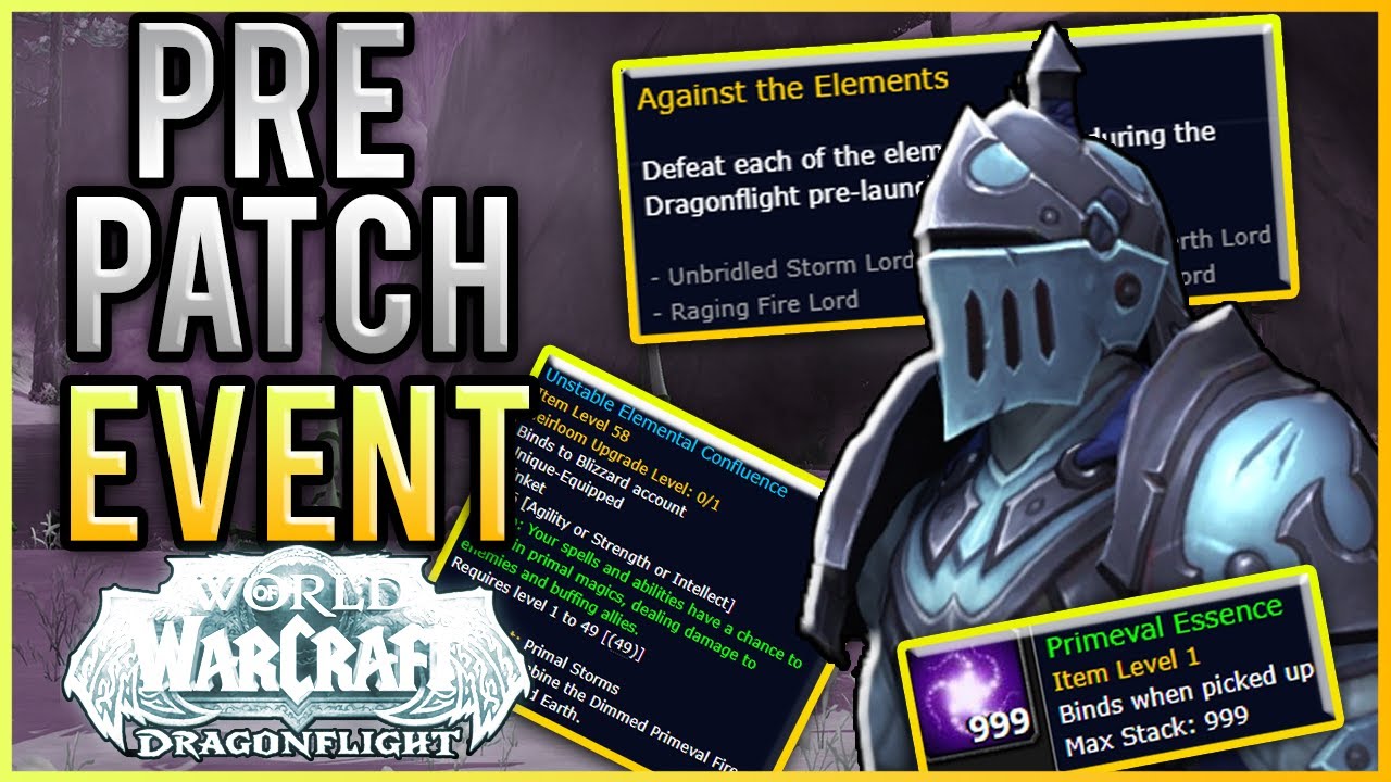 Dragonflight Pre Patch Event: IT'S A MESS - And comes in 9 days!