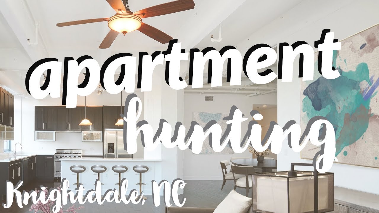Apartment Hunting| Knightdale, NC