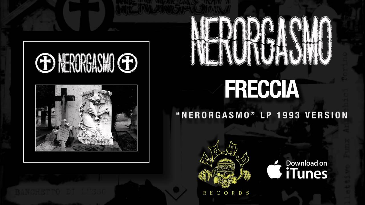 NERORGASMO - Freccia - 