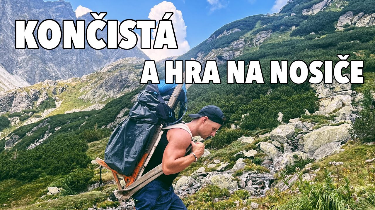 Končistá a hra na nosiče