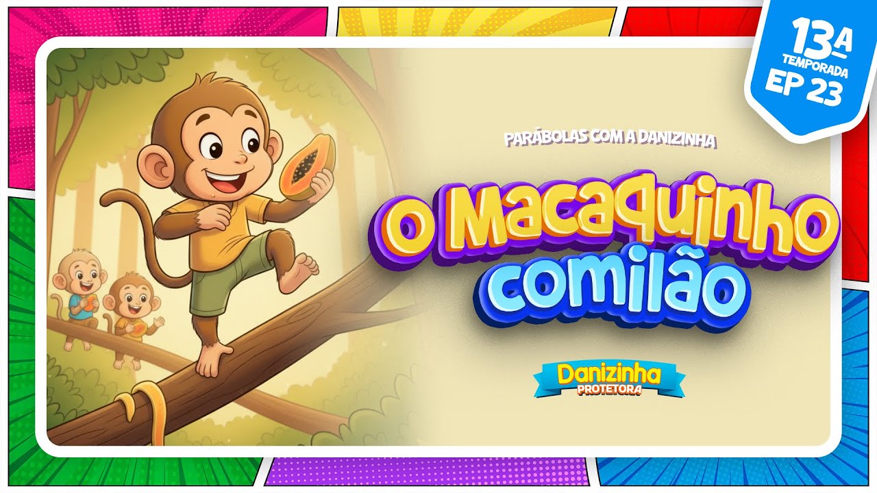 CORES QUE FORTALECEM | DANIZINHA E SUA TURMA | 13ª TEMPORADA | EP 23
