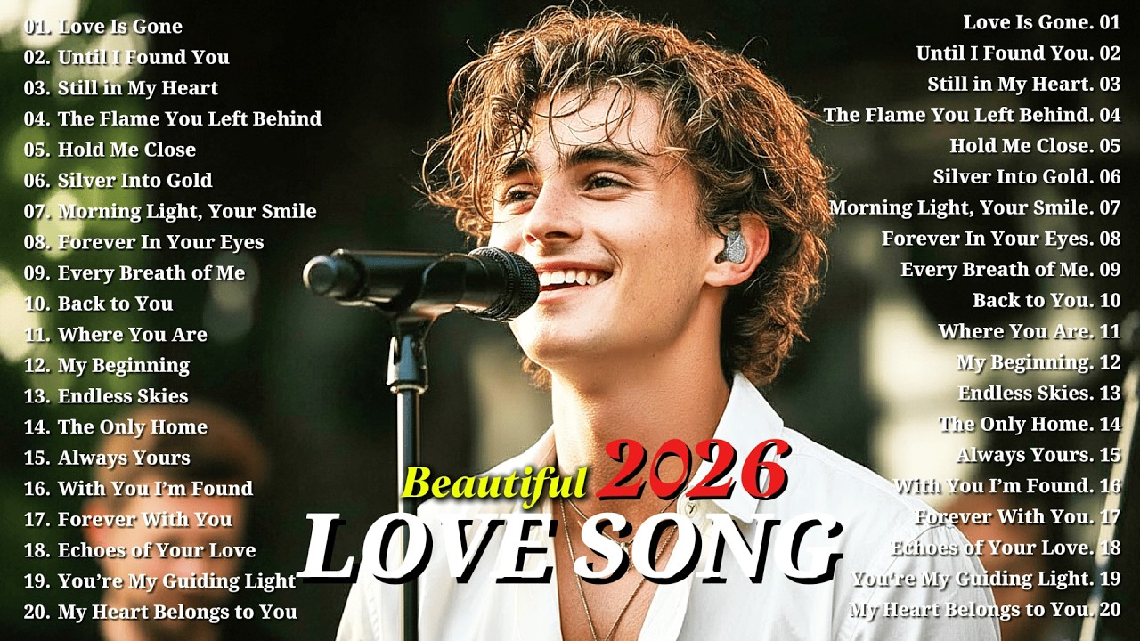 New Love Song 2026 💖 Beautiful Romantic Ballads | Easy Listening Love Songs Playlist