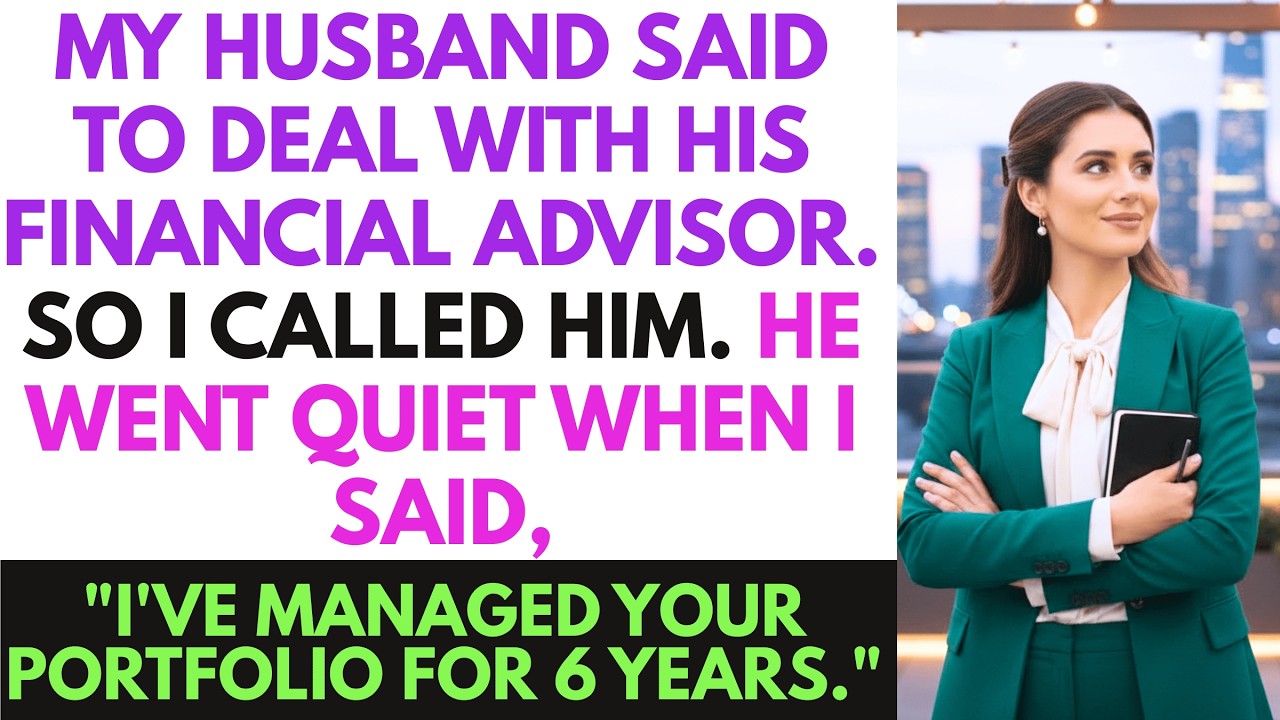 My Husband Told Me to Sort Out the Divorce With His Financial Advisor, so I Called Him.