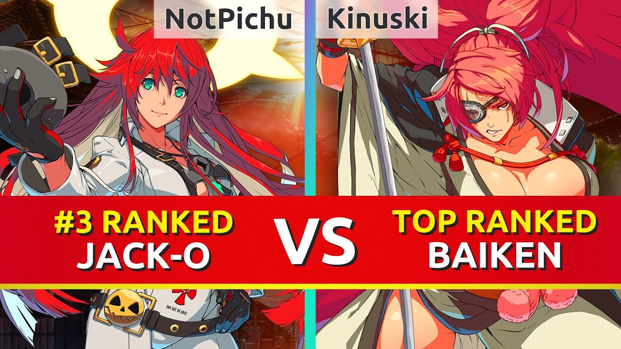 GGST ▰ NotPichu (#3 Ranked Jack-O) vs Kinuski (TOP Ranked Baiken). Guilty Gear Strive