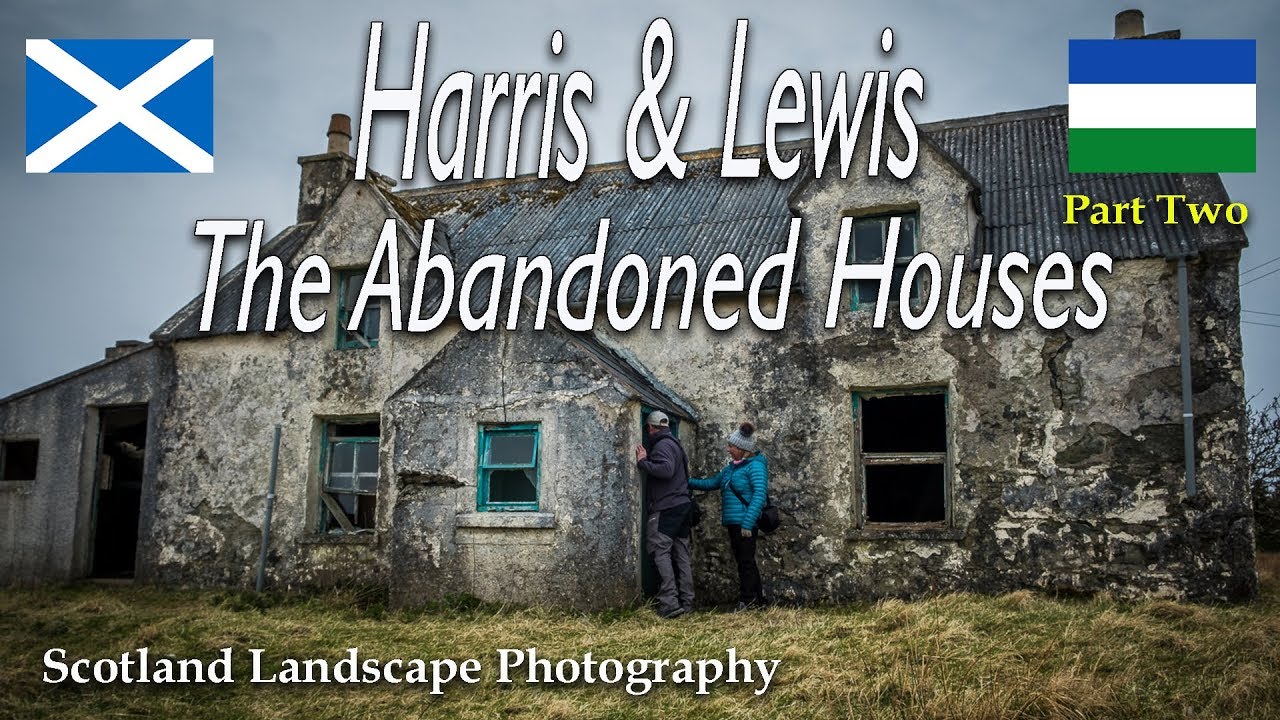Harris & Lewis, Abandoned Houses - Scotland Landscape Photography
