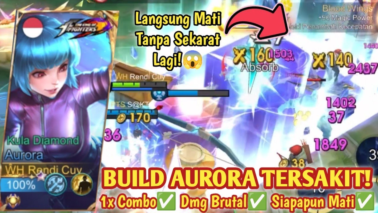 AURORA 1 HIT COMBO! DAMAGE NYA TERLALU GILA! SAKIT BANGET! BUILD AURORA TERSAKIT 2025 - MLBB