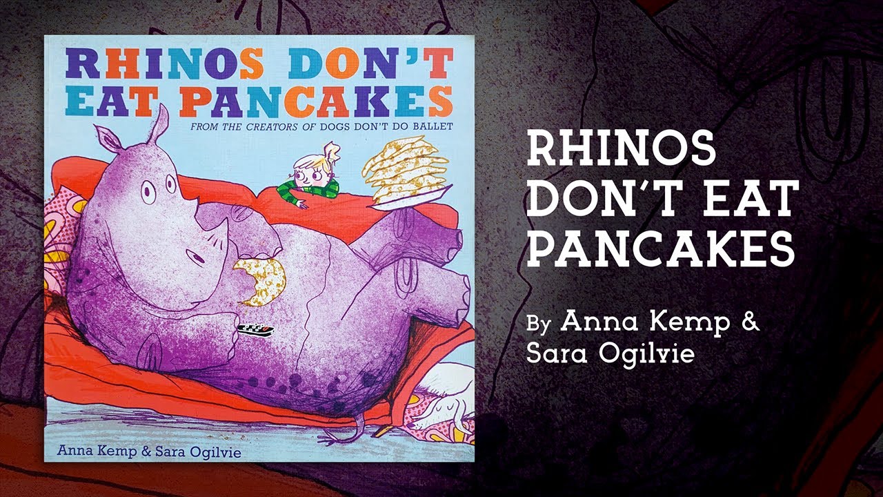 🦏 Rhinos Don’t Eat Pancakes - by Anna Kemp and Sara Ogilvie | Summer and Bug Read Aloud