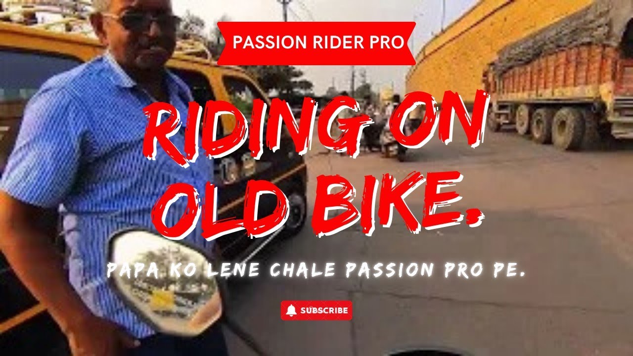 Riding on old bike. || Passion Pro || New bike Xpulse 200 4v.