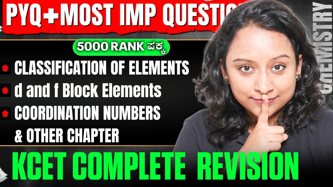 Classification of Elements & other chapters💥 | Chemistry | PYQ's + Most Important Questions | KCET