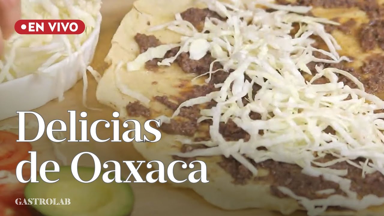 Comida tradicional Oaxaqueña para Navidad con Olli Velasco| Gastrolab TV con la Chef Gaby Ruiz