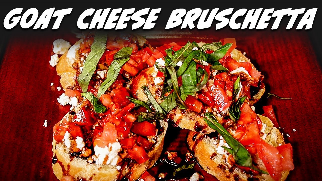 Goat Cheese Bruschetta