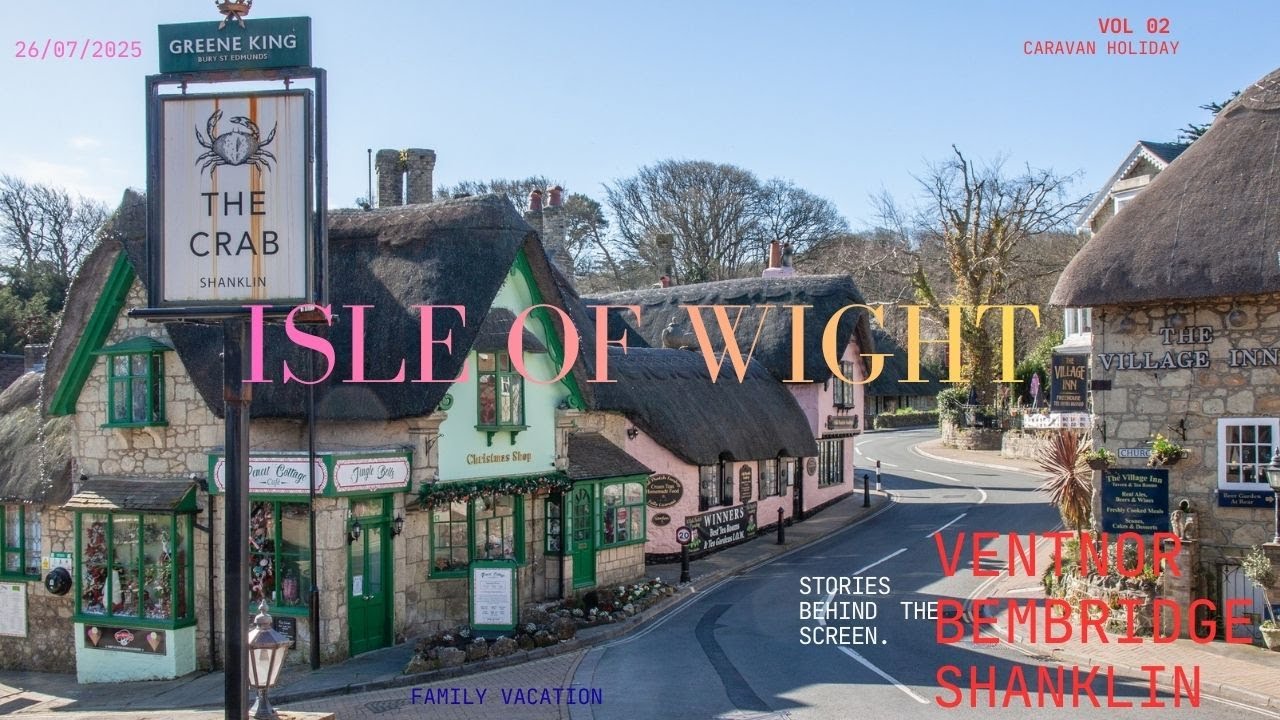 Isle of wight  DAY 2. :  VENTNOR, RYDE, BEMBRIDGE, SHANKLIN CHINE, BEACH