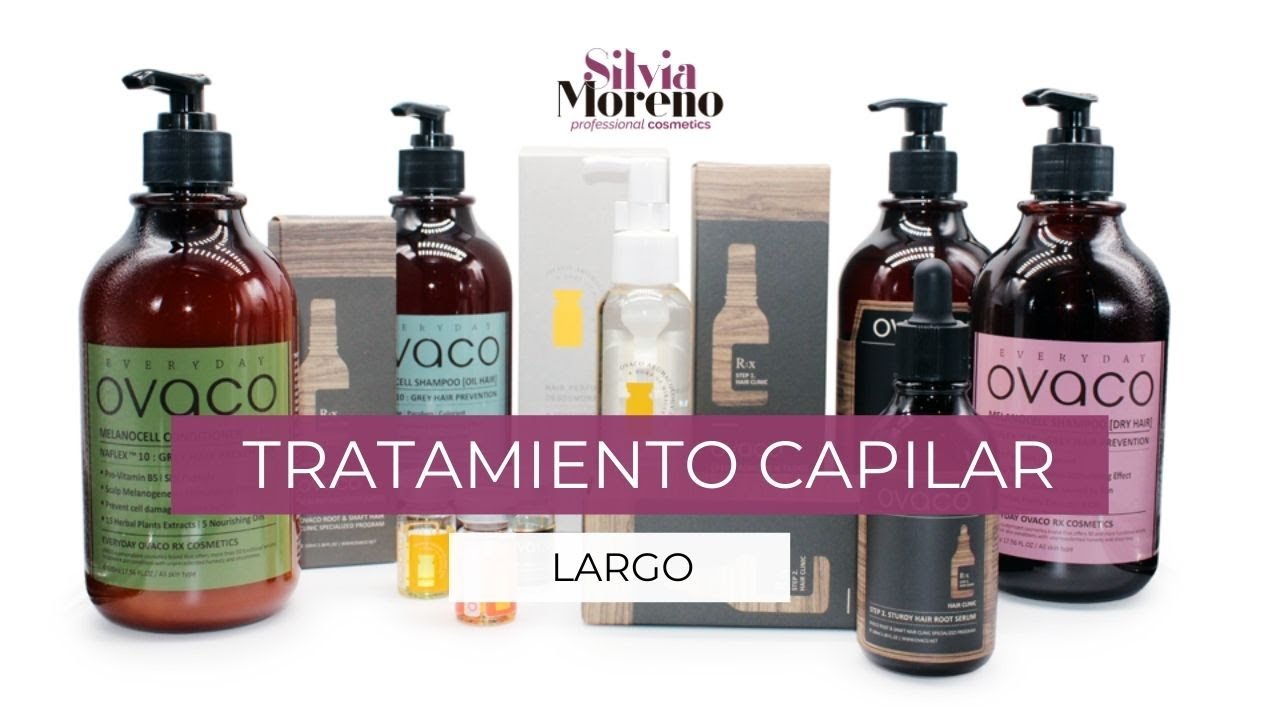 Tratamiento Capilar Largo - OVACO  - Silvia Moreno