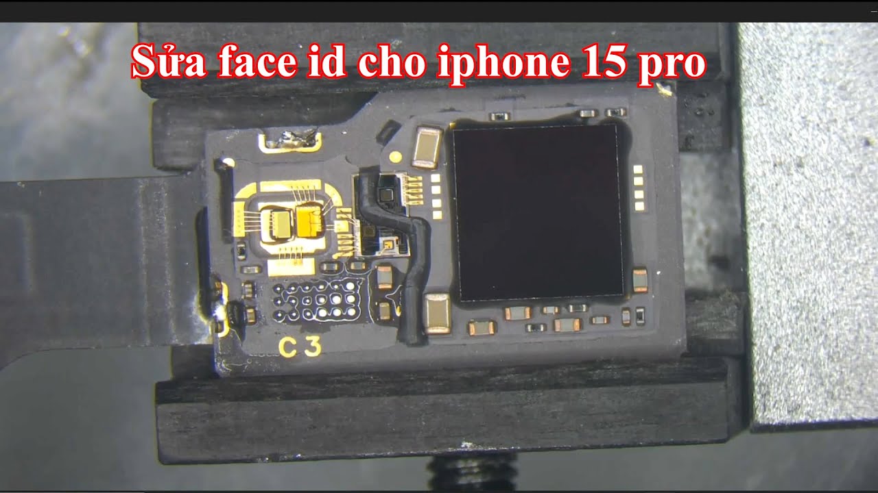 Sửa nhanh một trường hợp iphone 15 pro bị lỗi face id
