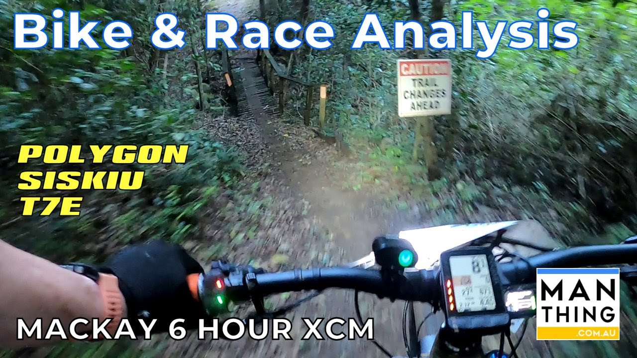 Bike & Race Analysis - Polygon Siskiu T7E - 2023 MAD MTB 6 Hour XC Mackay