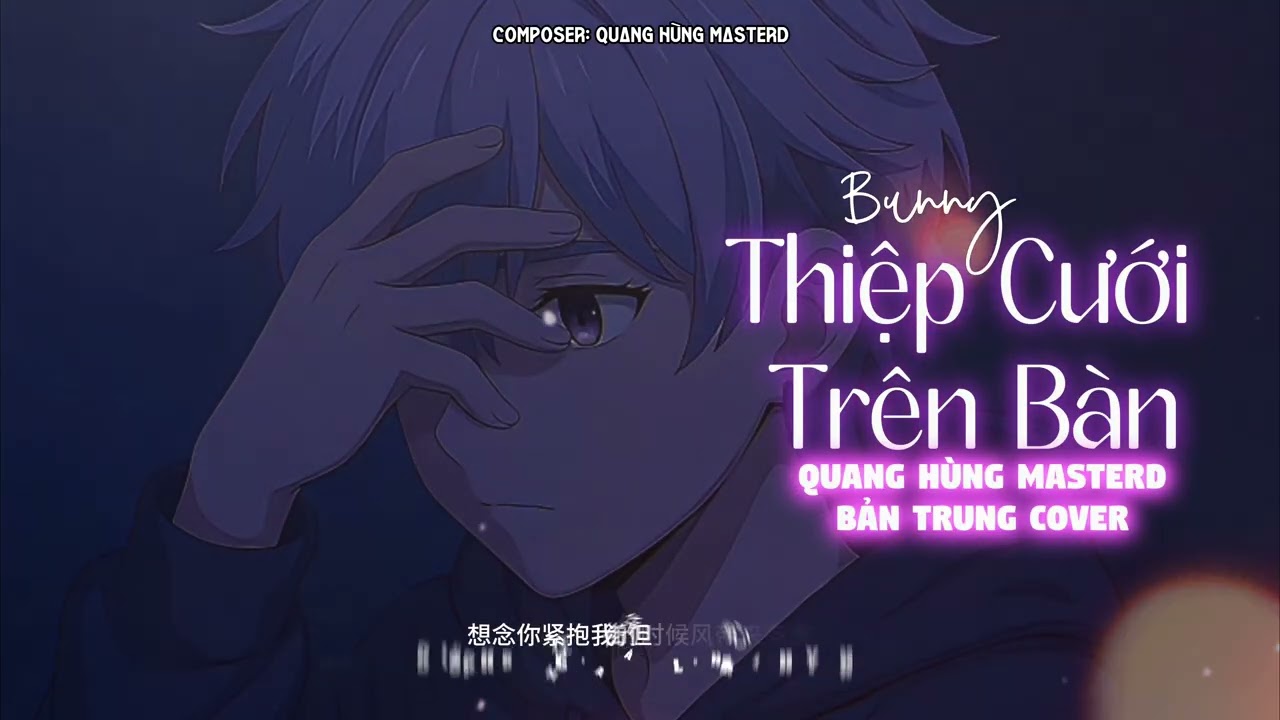 Thiệp Cưới Trên Bàn - Chinese Cover | QUANG HÙNG MASTERD